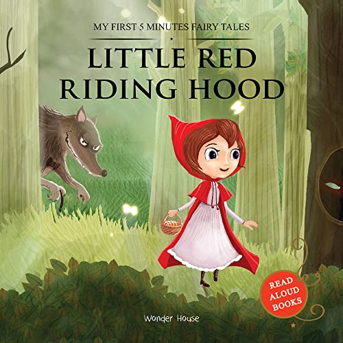 Beispielbild fr My First 5 Minutes Fairy Tales Little Red Riding Hood : Traditional Fairy Tales For Children (Abridged and Retold) zum Verkauf von Wonder Book