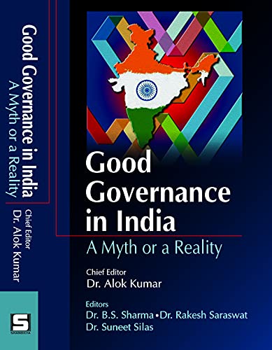 Beispielbild fr Good Governance in India : A Myth or a Reality zum Verkauf von Vedams eBooks (P) Ltd