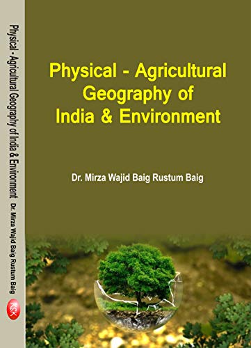 Beispielbild fr Physical - Agricultural Geography of India and Environment zum Verkauf von Books Puddle