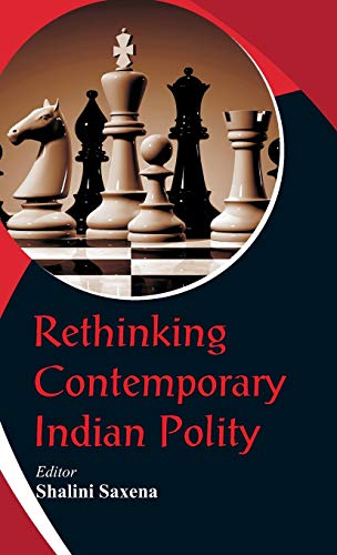 Stock image for Rethinking Contemporary Indian Polity for sale by Books in my Basket