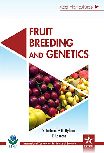 Stock image for Fruit Breeding and Genetics Acta Horticulturae 1172 for sale by Books in my Basket