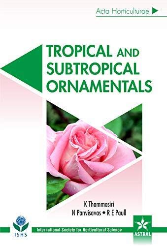 9789388173438: Tropical and Subtropical Ornamentals (Acta Horticulturae 1167)