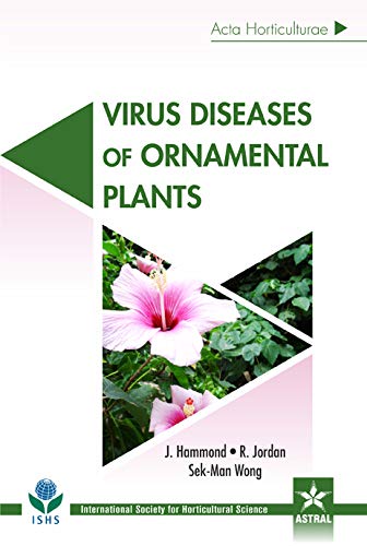 Stock image for Virus Diseases of Ornamental Plants Acta Horticulturae 1193 for sale by Books in my Basket