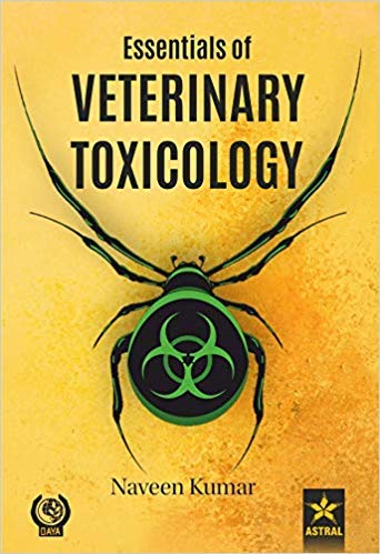 Stock image for Essentials of Veterinary Toxicology for sale by Vedams eBooks (P) Ltd