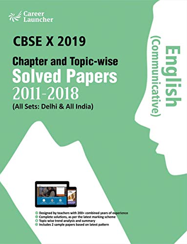 Imagen de archivo de CBSE Class X 2019 - Chapter and Topic-wise Solved Papers 2011-2018 a la venta por Books Puddle