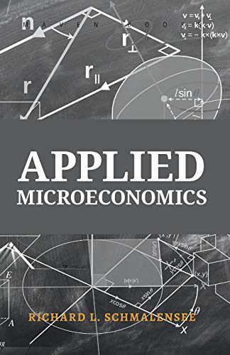 Beispielbild fr Applied Microeconomics: Problems in Estimation, Forecasting, and Decision-Making; Student?s Manual zum Verkauf von Books Unplugged