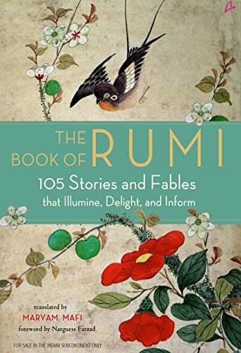9789388241786: The Book of Rumi: 105 Stories and Fables that Illumine, Delight, and Inform