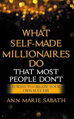 Imagen de archivo de WHAT SELF-MADE MILLIONAIRES DO a la venta por Books Puddle