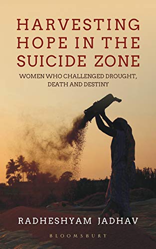 Imagen de archivo de Harvesting Hope in the Suicide Zone a la venta por Books Puddle