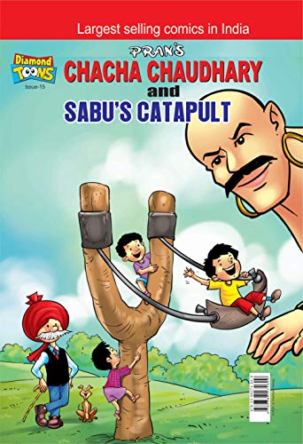 9789388274609: Chacha Chaudhary and Sabu's Catapult