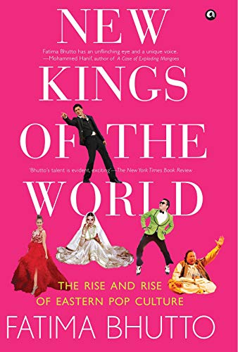 Stock image for New Kings of The World: The Rise and Rise of Eastern Pop Culture for sale by ThriftBooks-Dallas