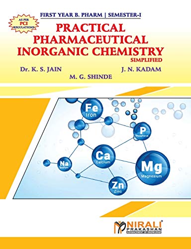 Stock image for PHARMACEUTICAL INORGANIC CHEMISTRY Simplified (Practical Book) for sale by GreatBookPrices