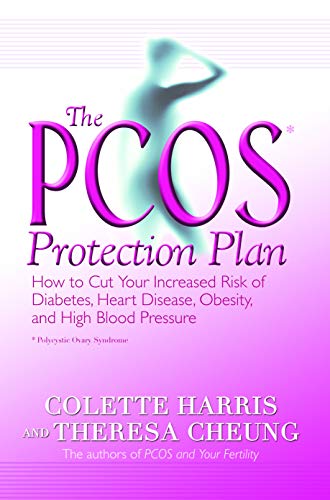 Beispielbild fr The Pcos Protection Plan: How To Cut Your Increased Risk Of Diabetes, Heart Disease, Obesity, And Hi zum Verkauf von dsmbooks
