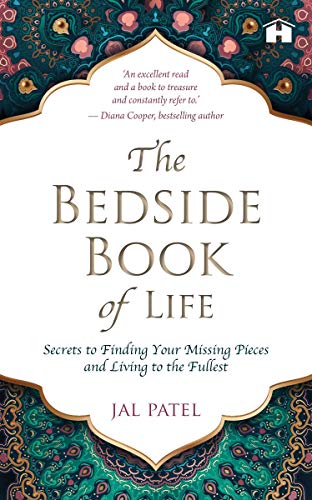 Beispielbild fr The Bedside Book of Life: Secrets to Finding Your Missing Pieces and Living to the Fullest zum Verkauf von Books Puddle