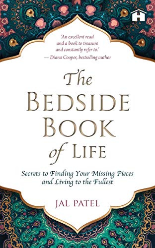 Stock image for The Bedside Book of Life: Secrets to Finding Your Missing Pieces and Living to the Fullest for sale by Books Puddle