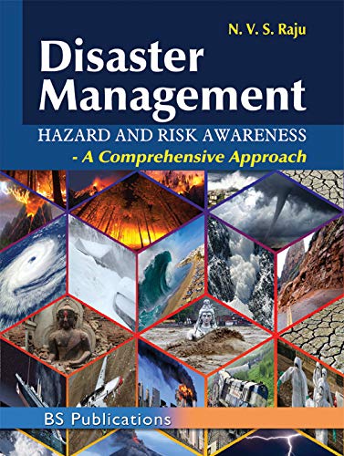 Beispielbild fr Disaster Management : Hazard and Risk Awareness : A Comprehensive Approach zum Verkauf von Vedams eBooks (P) Ltd