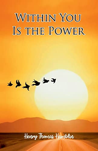 Stock image for Within You Is The Power for sale by Books Unplugged