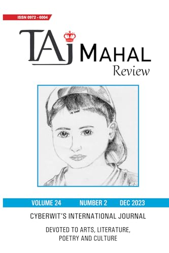 9789388319157: TAJ MAHAL REVIEW: Cyberwit’s International Journal Devoted to Arts, Literature, Poetry & Culture