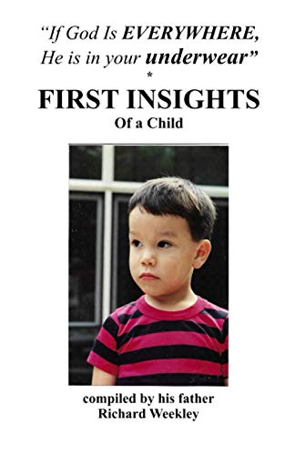 Stock image for FIRST INSIGHTS Of a Child for sale by Lucky's Textbooks