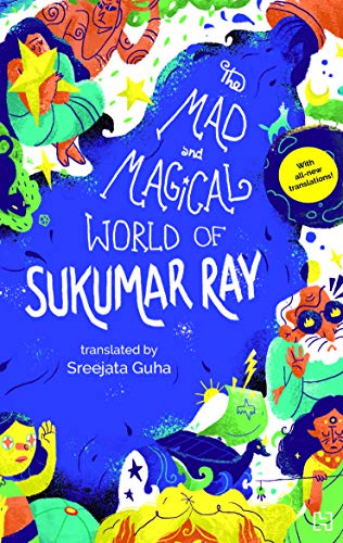 Imagen de archivo de The Mad And Magical World Of Sukumar Ray a la venta por Books Puddle