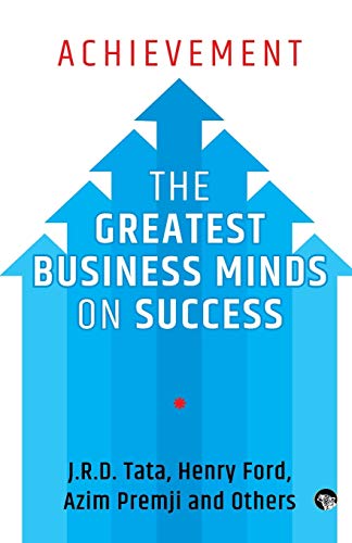 9789388326582: Achievement: The Greatest Business Minds on Success