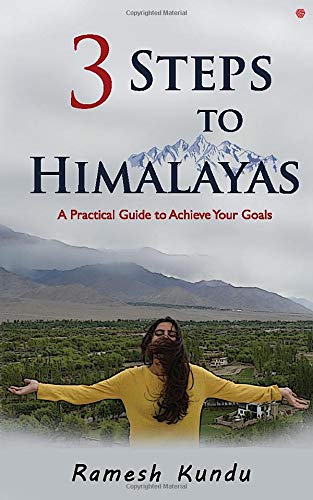 Imagen de archivo de 3 Steps To Himalayas : A Practical Guide To Achieve Your Goals a la venta por Books Puddle