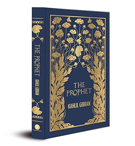 9789388369701: The Prophet (Deluxe Hardbound Edition): A Masterpiece on Spiritual Wisdom Philosophical Teachings Self-Discovery Life Lessons Spiritual Guidance ... Insights on Friendship and Companionship