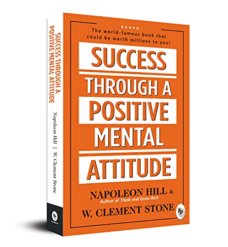 Imagen de archivo de Success Through A Positive Mental Attitude a la venta por Books Puddle