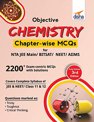 Stock image for Objective Chemistry Chapter-wise MCQs for NTA JEE Main/BITSAT/NEET/AIIMS for sale by Books Puddle