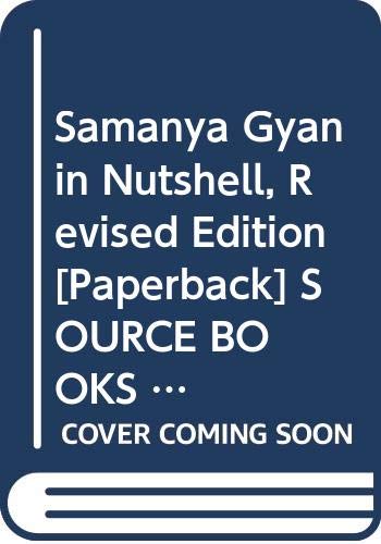 Stock image for SAMANYA GYAN IN NUTSHELL, 3 E REVISED EDITION for sale by Books in my Basket