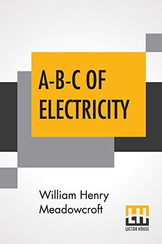 Imagen de archivo de A-B-C Of Electricity (English) a la venta por Brook Bookstore On Demand