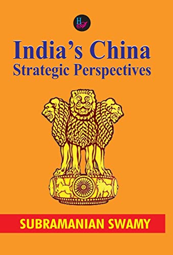 Imagen de archivo de India's China Strategic Perspectives a la venta por Books Puddle