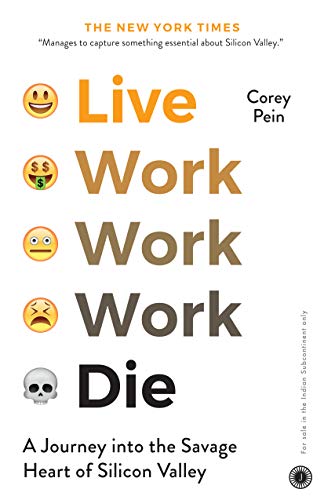 Stock image for LIVE WORK WORK WORK DIE for sale by Majestic Books