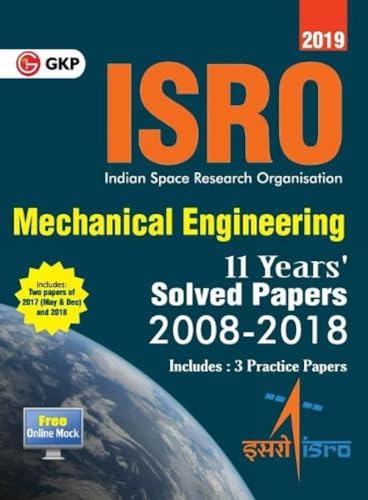 9789388426091: ISRO 2019 Mechanical Engineering - Previous Years' Solved Papers (2008-2018)