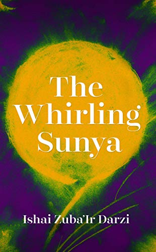 Stock image for The Whirling Sunya for sale by GF Books, Inc.