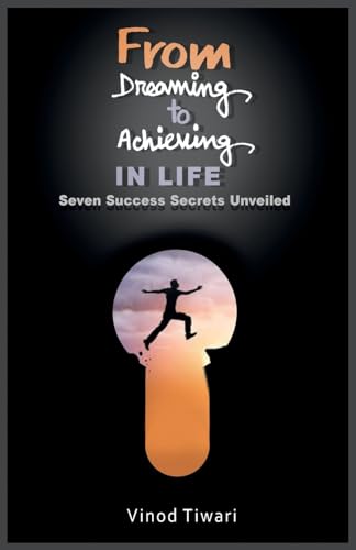 Stock image for From dreaming to achieving in LIFE for sale by GF Books, Inc.