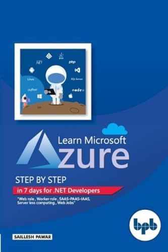 Beispielbild fr Learn Microsoft Azure: Step by step in 7 days for .NET Developers zum Verkauf von medimops