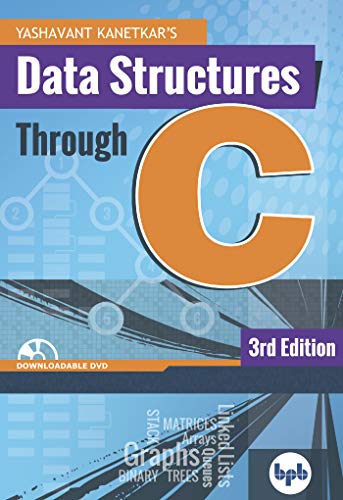 9789388511391: Data Structures Through C: Learn the fundamentals of Data Structures through C (English Edition)