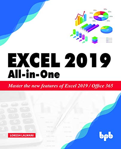 Imagen de archivo de Excel 2019 All-in-One: Master the new features of Excel 2019 / Office 365 a la venta por HPB-Red