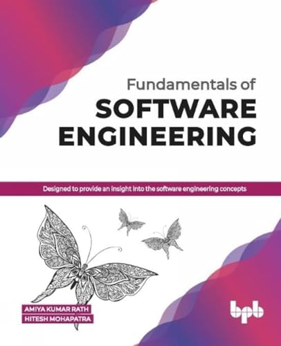 Stock image for Fundamentals of Software Engineering: Designed to provide an insight into the software engineering concepts (English Edition) for sale by WorldofBooks