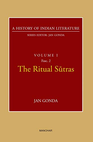 Stock image for The Ritual Sutras (A History of Indian Literature, volume 1, Fasc. 2) for sale by Books Puddle