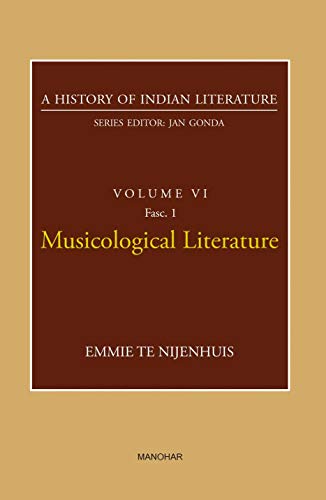 Stock image for A History of Indian Literature Volume VI FAsc 1: Musicological Literature for sale by Books Puddle