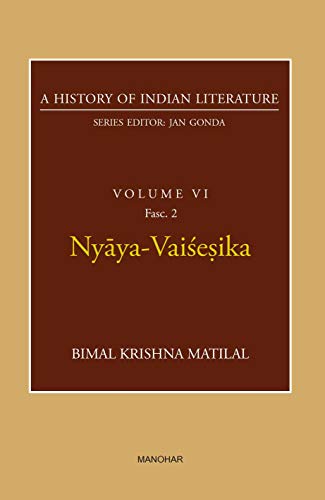 Stock image for Nyaya-Vaisesika (A History of Indian Literature, volume 6, Fasc. 2) for sale by Books Puddle