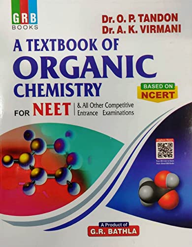 Beispielbild fr GRB A Textbook of Organic Chemistry for NEET & All Other Competitive Entrance Examinations zum Verkauf von Books Puddle