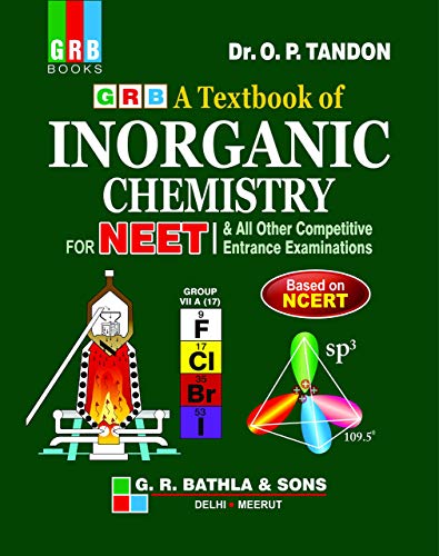 Stock image for GRB A Textbook of Inorganic Chemistry for NEET & All Other Competitive Entrance Examinations for sale by Books Puddle