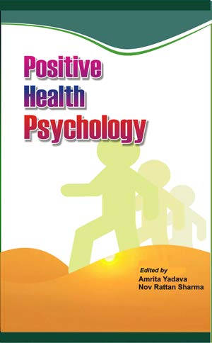 9789388612074: Positive Health Psychology