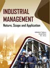 Stock image for Industrial Management: Nature, Scope and Application for sale by Books in my Basket