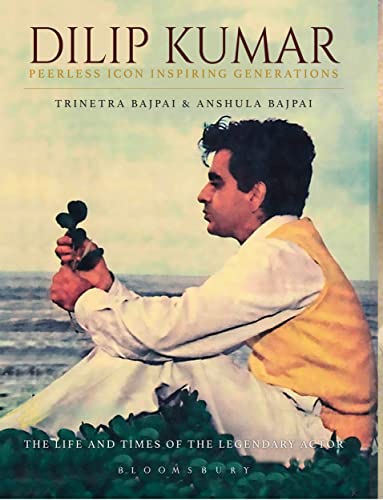 Imagen de archivo de Dilip Kumar:Peerless Icon Inspiring Generations a la venta por Books in my Basket