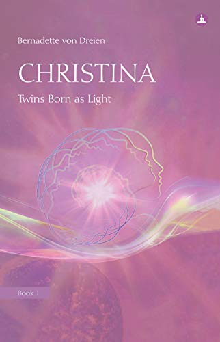 Beispielbild fr CHRISTINA - BOOK 1 - TWINS BORN AS LIGHT zum Verkauf von WorldofBooks