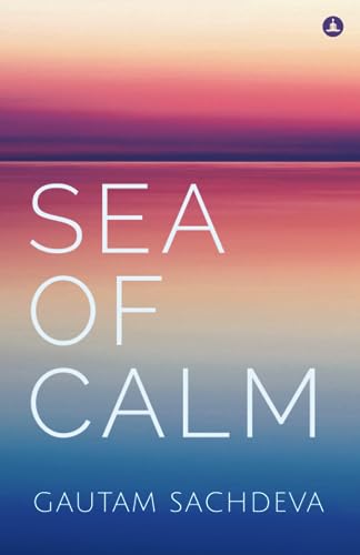 Stock image for Sea of Calm for sale by SecondSale